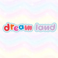 Dream Land